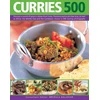 KNYGA Bookshop Curries 500: Discover a World of Spice in Dishes from India, Thailand and South-East Asia, as Well as Africa, the Middle East and the Caribbean, Shown