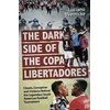 KNYGA Bookshop Dark Side of the Copa Libertadores
