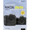 KNYGA Bookshop David Busch's Nikon Z9/Z8 Guide to Digital Still Photography