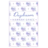 KNYGA Bookshop Grace Hannah Daydream: Deluxe Edition Hardcover: The #1 global and Sunday Times bestselling author of ICEBREAKER and WILDFIRE