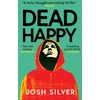 KNYGA Bookshop Sidabrinis Josh Dead Happy
