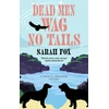 KNYGA Bookshop Fox Sarah Dead Men Wag No Tails
