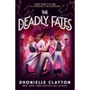 KNYGA Bookshop Deadly Fates (The Marvellers 3)