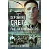 KNYGA Bookshop Defending Crete from the Fallschirmjagers