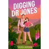 KNYGA Olivia Jackson Digging Dr Jones
