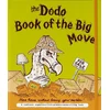 KNYGA Bookshop Dodo Book of the Big Move