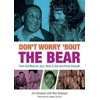 KNYGA Bookshop Don't Worry 'Bout The Bear