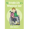 KNYGA Bookshop Double Life of a Wheelchair User
