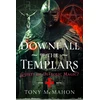 KNYGA Bookshop Mcmahon Tony Downfall of the Templars: Guilty of Diabolic Magic?