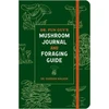 KNYGA Bookshop Dr. Fun Guy's Mushroom Journal and Foraging Guide