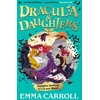 KNYGA Bookshop Carroll Emma Dracula &amp; Daughters: 'Absolute brilliance...extraordinary.' Hannah Gold