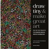 KNYGA Bookshop Draw Tiny &amp; Make Great Art
