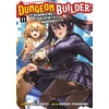 KNYGA Bookshop Dungeon Builder: The Demon King's Labyrinth is a Modern City! (Manga) Vol. 11