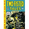 KNYGA Bookshop EC Archives: Two-Fisted Tales Volume 3