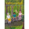 KNYGA Bookshop Horvath Agnes Emma and Bob: A holiday that reveals the miracle of life