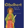 KNYGA Bookshop Ethelbert - King &amp; Martyr