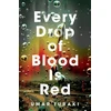 KNYGA Bookshop Every Drop of Blood Is Raudona