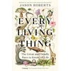 KNYGA Jason Roberts Every Living Thing