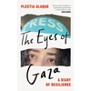 KNYGA Bookshop Alaqad Plestia Eyes of Gaza: A Diary of Resilience