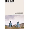 KNYGA Bookshop Sonia Cristoff Maria False Calm: A Journey Through the Ghost Towns of Patagonia