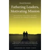KNYGA Bookshop Fathering Leaders, Motivating Mission: Restoring the Role of the Apostle in Today's Church