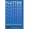 KNYGA Bookshop Sangster Dianne Flutter: For Him Gambling Was More Than A Flutter. It Stole His Life...