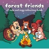 KNYGA Bookshop Brown Ollie Oh Forest Friends: A cute and cozy colouring book