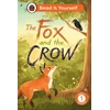KNYGA Bookshop Fox and the Crow: Read It Yourself - Level 1 Early Reader