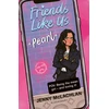 KNYGA Bookshop Friends Like Us: Pearl