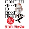 KNYGA Bookshop Levinson Steve From Fleet Street to Tweet Street: My Life in the News