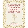 KNYGA Bookshop Garden of the Good Folk at Christmas