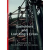 KNYGA Bookshop Gasholders and Lost Kings Cross