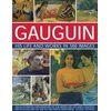 KNYGA Bookshop Gauguin His Life and Works in 500 Images