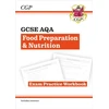 KNYGA Bookshop GCSE Food Preparation &amp; Nutrition AQA Exam Practice Workbook