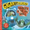 KNYGA Bookshop Gigantosaurus – Raiders of the Lost Shell
