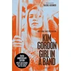 KNYGA Bookshop Gordon Kim Girl in a Band: tenth anniversary edition