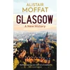 KNYGA Bookshop Birlinn General Glasgow: A New History