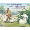 KNYGA Bookshop Good Shepherd and the Stubborn Sheep