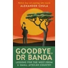 KNYGA Bookshop Birlinn General Goodbye, Dr Banda
