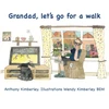KNYGA Bookshop Kimberley Anthony Grandad, let's go for a walk
