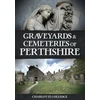 KNYGA Bookshop Graveyards and Cemeteries of Perthshire