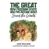 KNYGA Bookshop Great New Freedom State: How Five Nutcase Geeks Saved the World