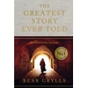 KNYGA Bookshop Grylls Bear Greatest Story Ever Told: An Eyewitness Account - THE NO.1 SUNDAY TIMES BESTSELLER