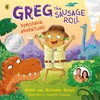 KNYGA Mark Hoyle Greg the Sausage Roll: Dinosaur Adventure
