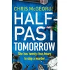KNYGA Bookshop Mcgeorge Chris Half-Past Tomorrow
