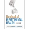 KNYGA Bookshop Handbook of Infant Mental Health, Fourth Edition