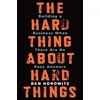 KNYGA Ben Horowitz Hard Thing About Hard Things