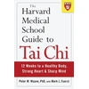 KNYGA Bookshop Harvard Medical School Guide to Tai Chi