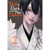 KNYGA Bookshop Hell Is Dark with No Flowers, Vol. 1 (manga)