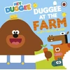 KNYGA Bookshop Hey Duggee: Duggee at the Farm